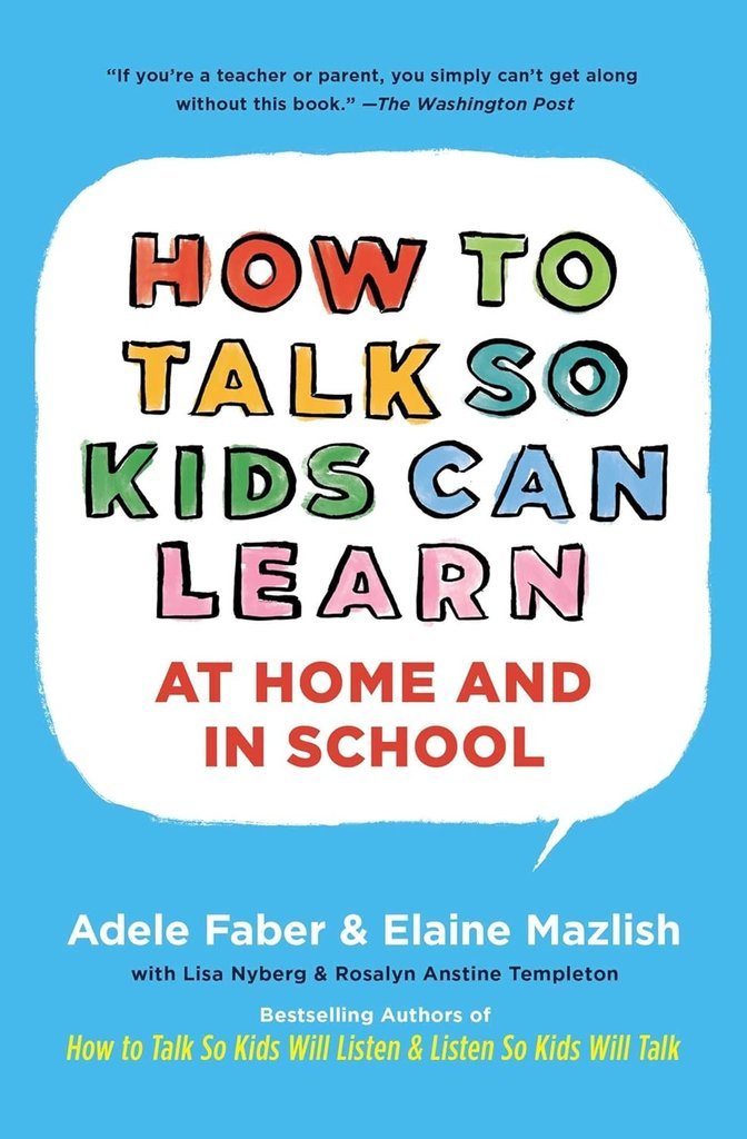 How to Talk So Kids Can Learn cover