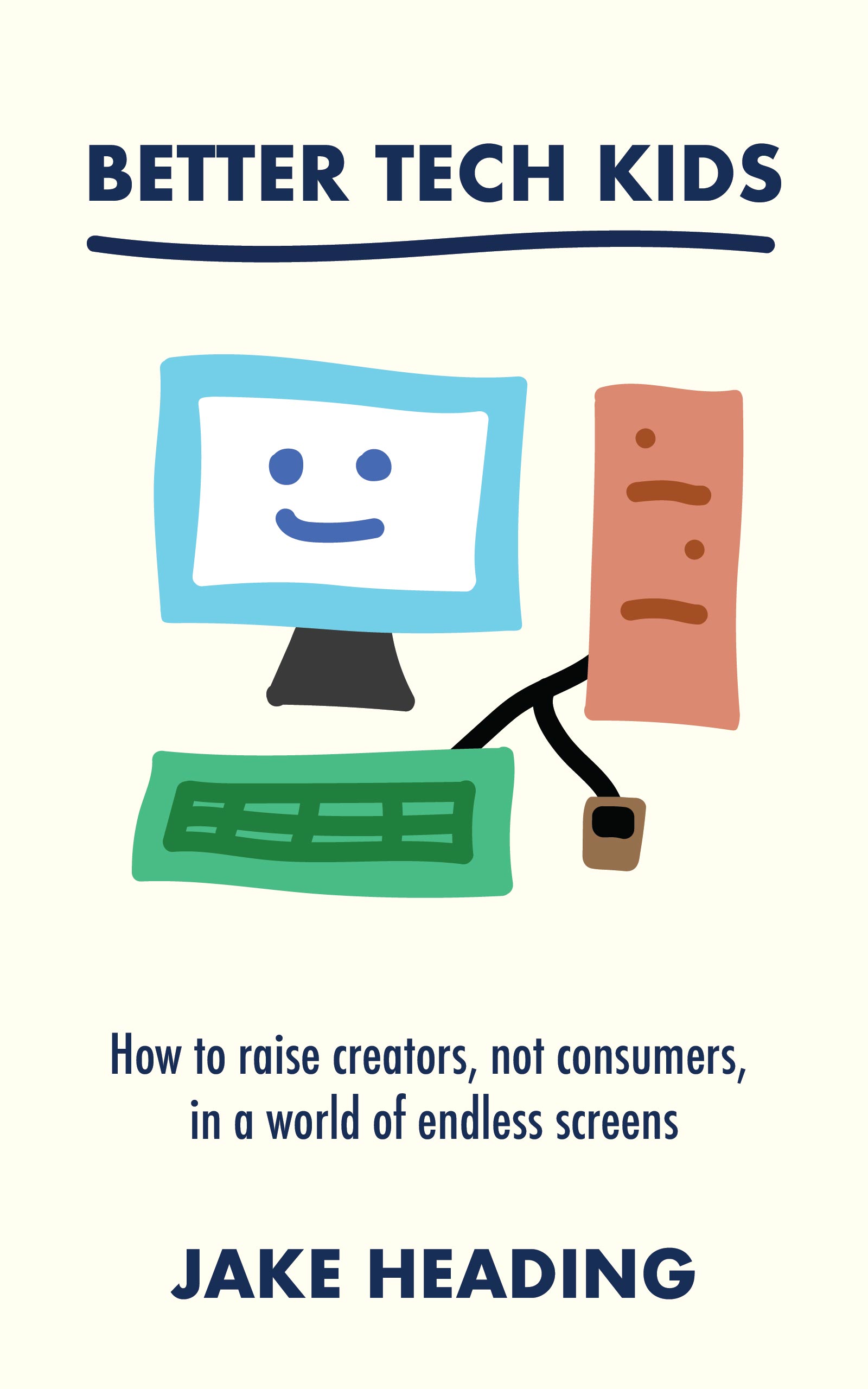 Cover of Better Tech Kids