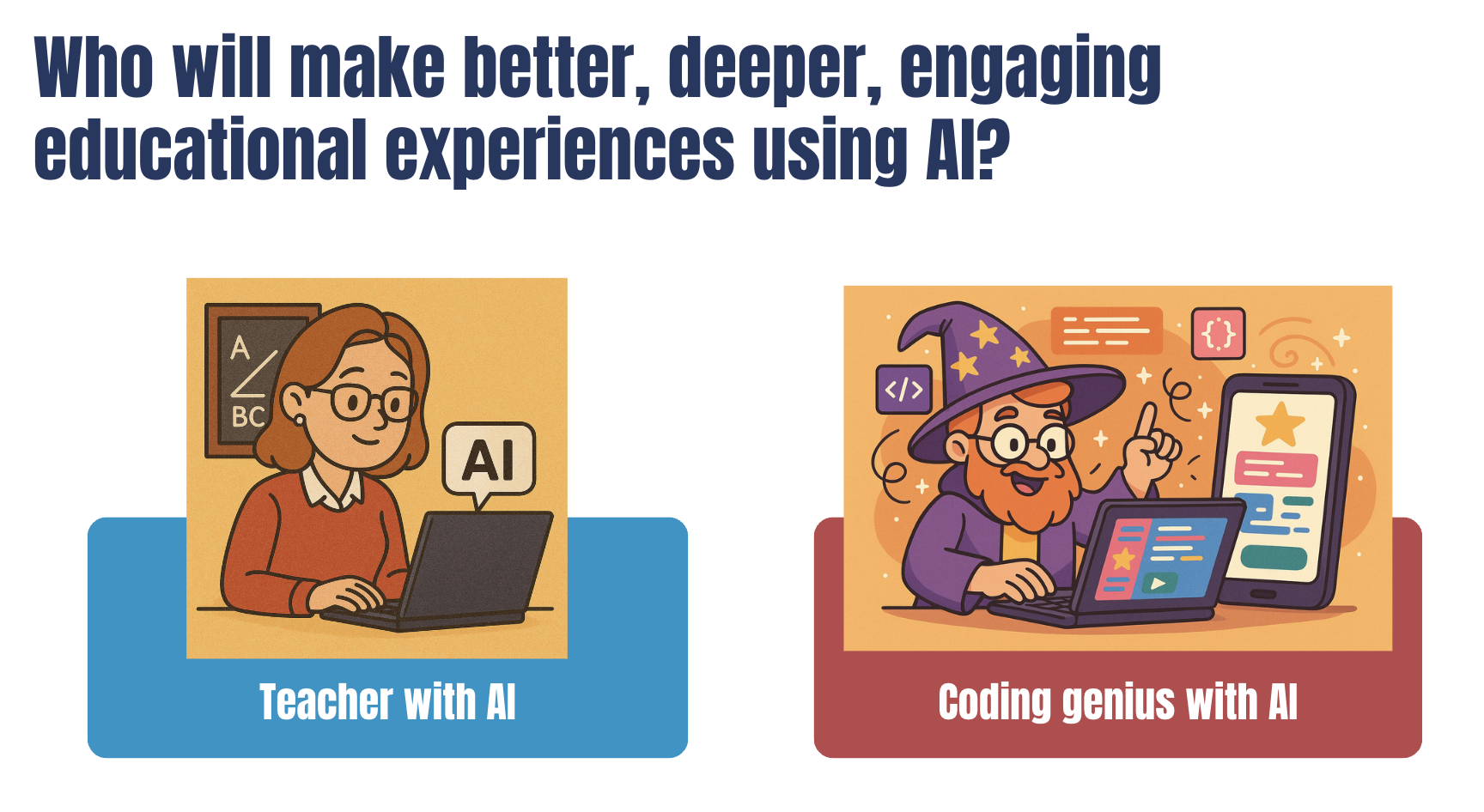 Teacher with students vs coding genius
